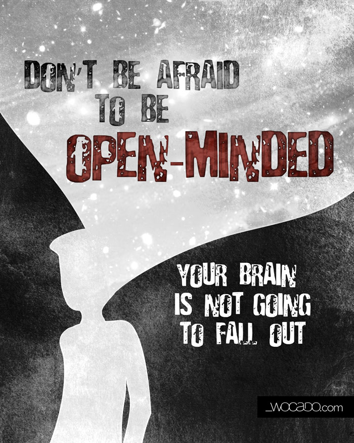 Be Open Minded Quotes