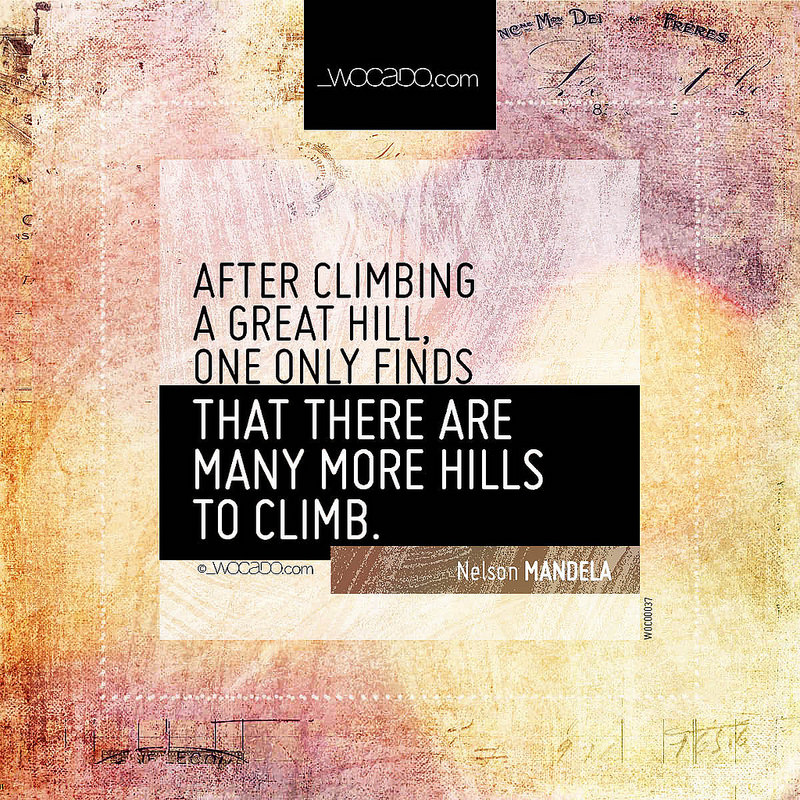After climbing a great hill by WOCADO.com