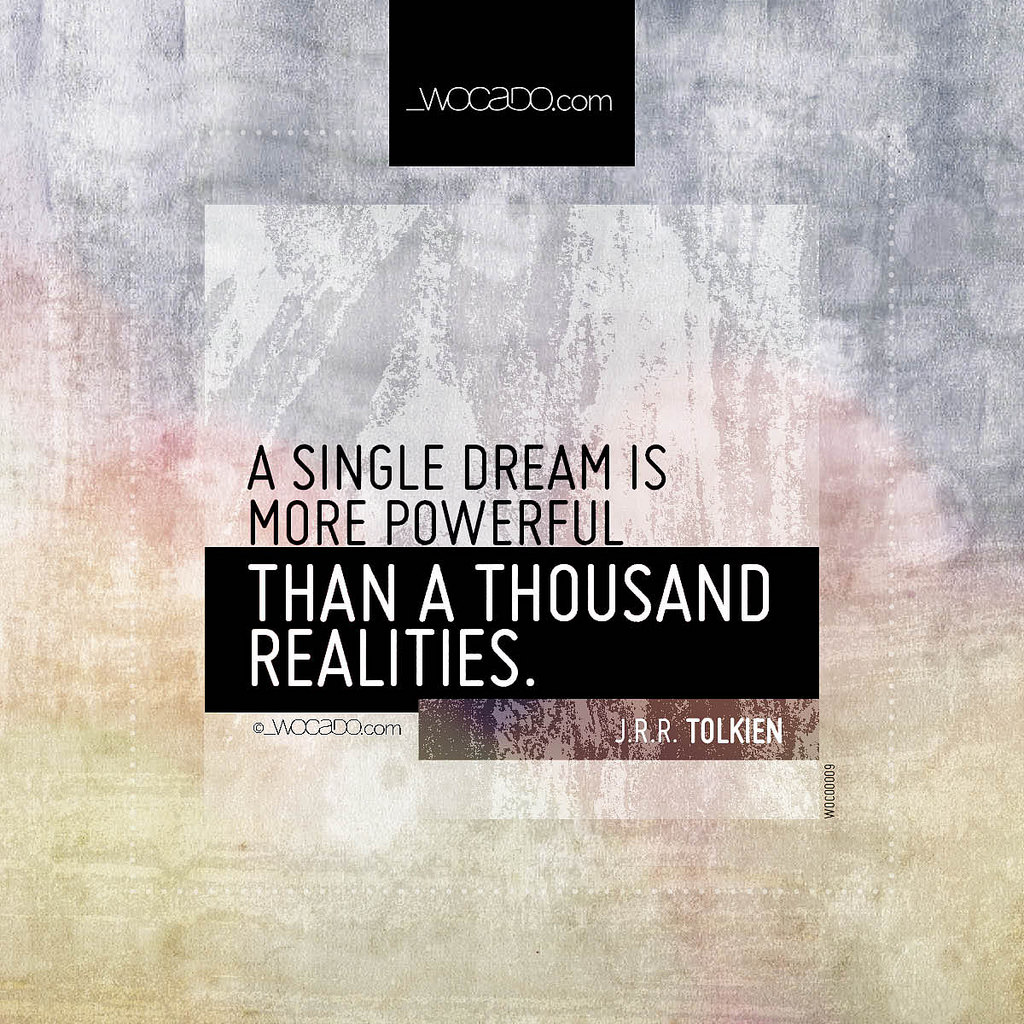 A single dream is more powerful by WOCADO.com