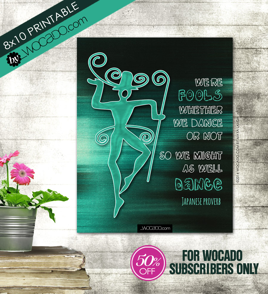We are fools - 8x10 Printable by WOCADO (blue-green version)