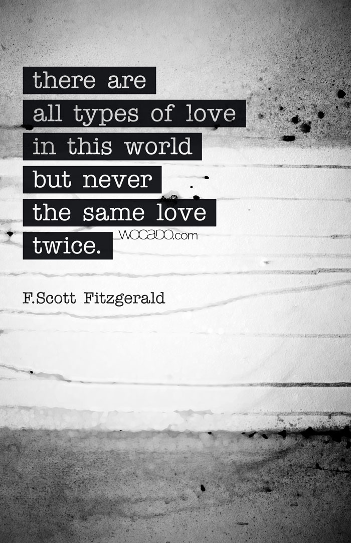 All Types of Love – Quote by WOCADO